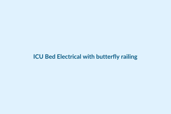 ICU Bed Electrical with butterfly railing