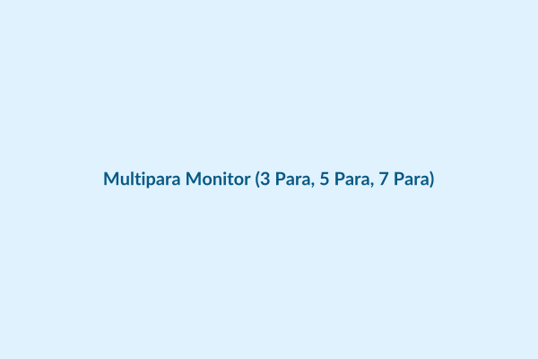 Multipara Monitor (3 Para, 5 Para, 7 Para)