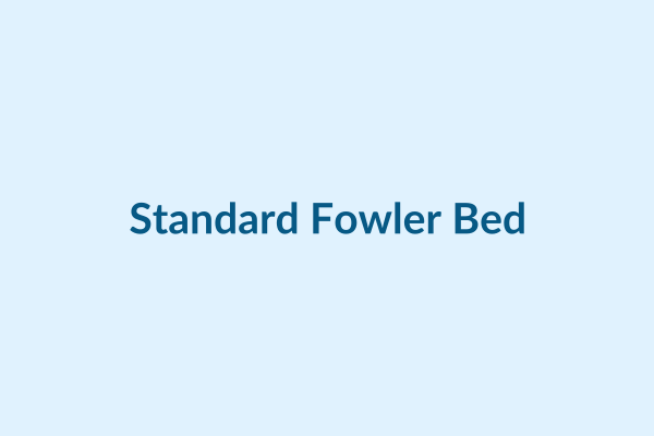 Standard Fowler Bed