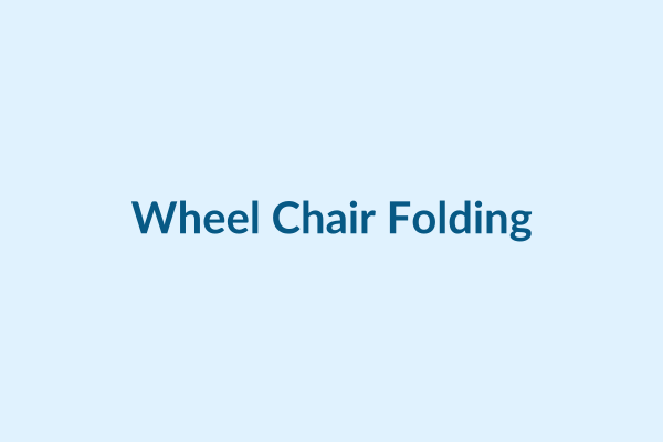 Wheel Chair Folding